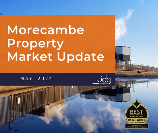 The Morecambe Property Market Update |  May 2024